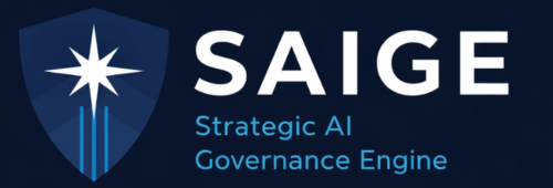SAIGE Strategic AI Governance Engine